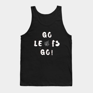 Go Leafs Go Tank Top